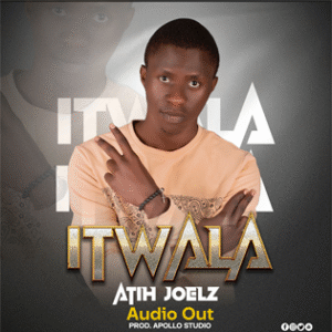 Cover art for "Itwala" by Atih Joelz – a romantic Teso dancehall love song featured on Tesotrumpet.com.