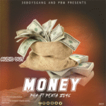 Money by Penta Boyz ft. Phk Cover art for “Money” by Penta Boyz ft. Phk – Ugandan Afrobeat song about hustle, ambition, and success.