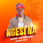 Ngesi Na by Young Jay Young Jay