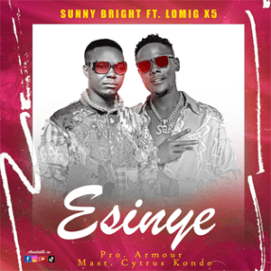 Esinye by Sunny Bright P ft. Loming x5